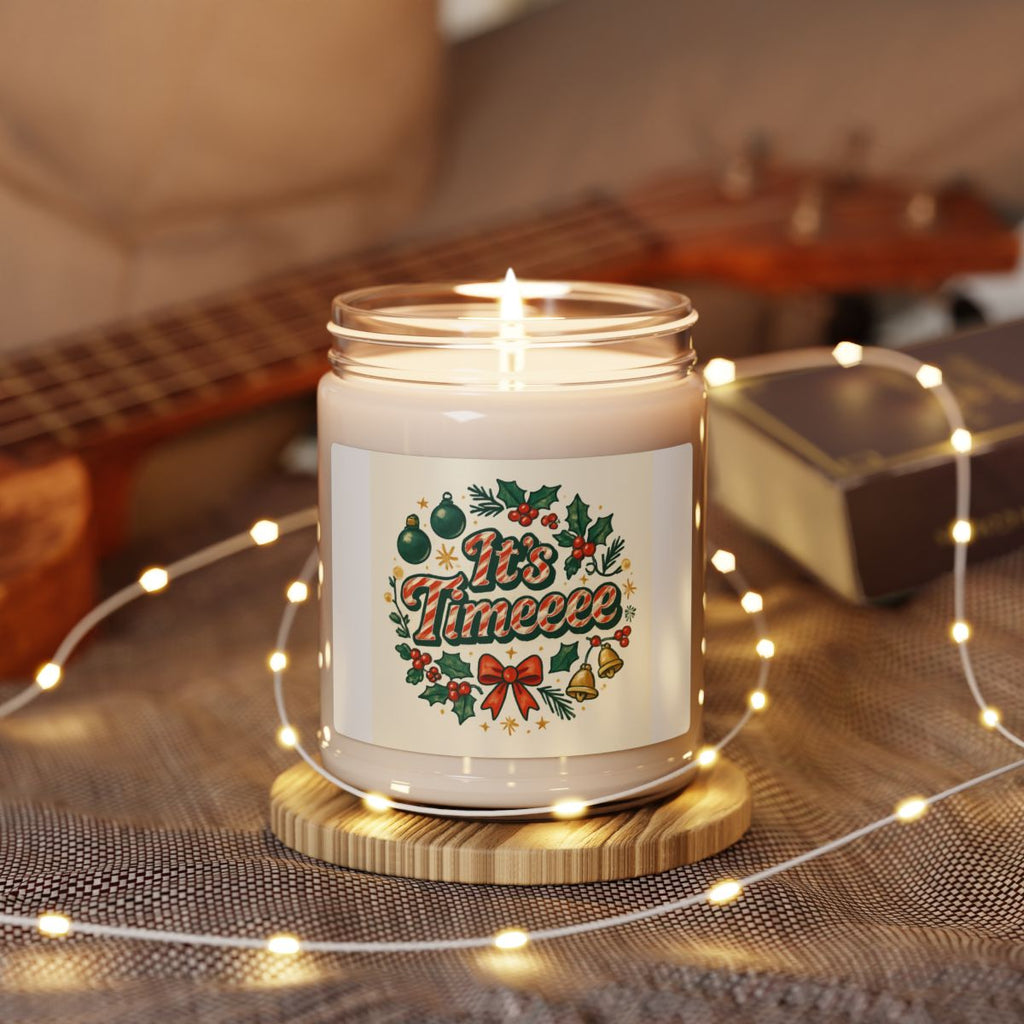It's Timeeee Christmas Candle | Soy 9oz